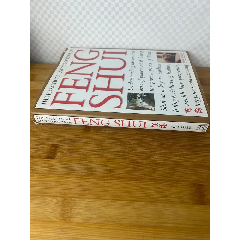 The Practical‎ Encyclopedia of Feng Shui Gill Hale Hardcover Book 1843090325